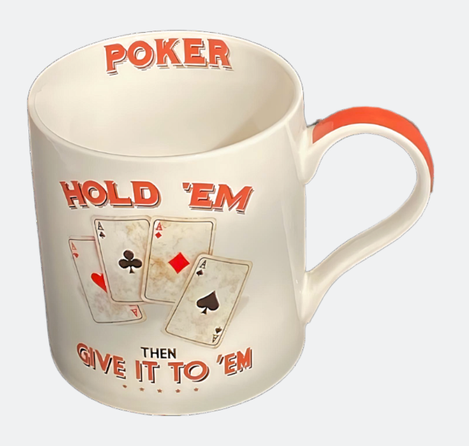 Ceramic 11oz Coffee Mug Teacup – Poker Hold ’Em Then Give it to 'Em - Gift Ideas