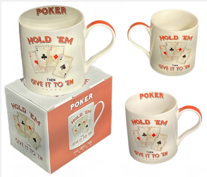 Ceramic 11oz Coffee Mug Teacup – Poker Hold ’Em Then Give it to 'Em - Gift Ideas