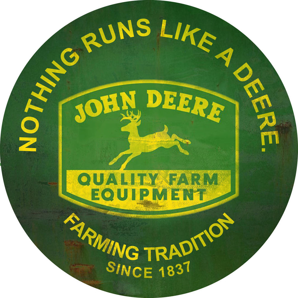 John Deere Since 1837 Round Metal Tin Sign