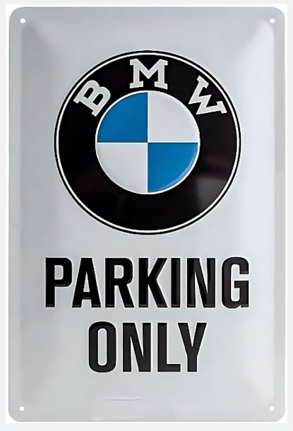 Embossed Metal Tin Sign - BMW Parking Only - Gift Ideas 4 Mancave Bar Signs